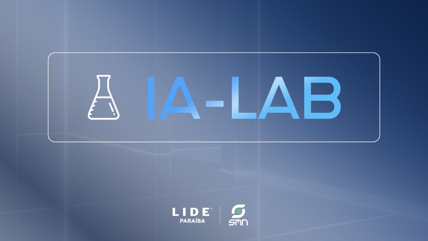 Apresentação: IA-LAB: Palestra LIDE Paraíba - Slide 1
