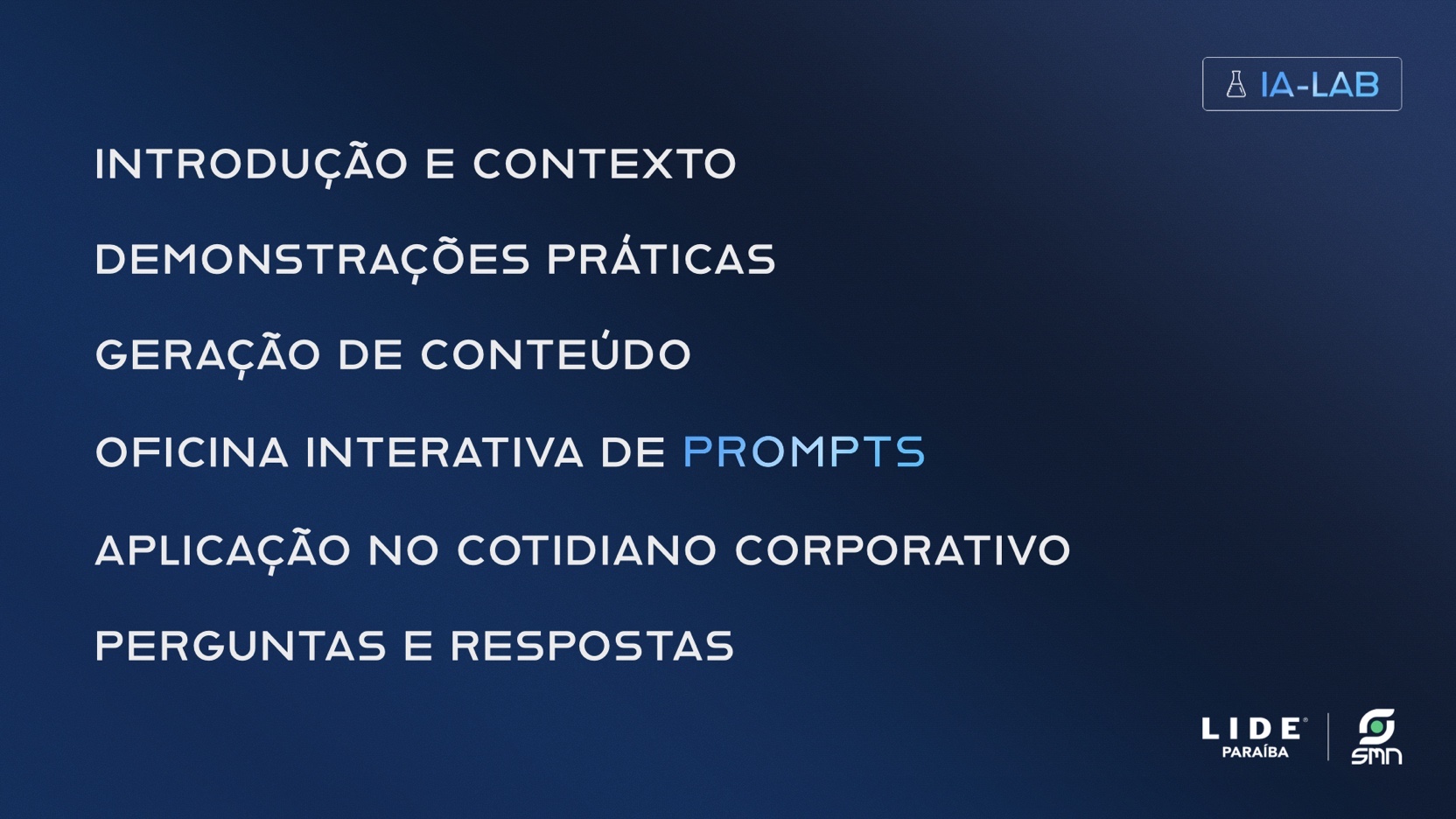 Apresentação: IA-LAB: Palestra LIDE Paraíba - Slide 2