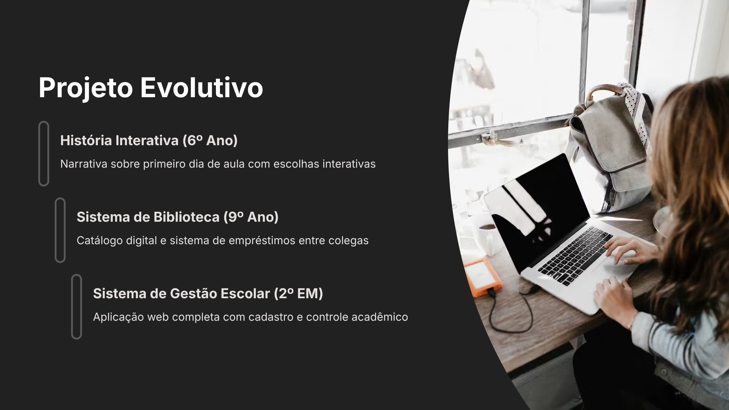 Apresentação: Trilha de Programação Colégio Vila - Slide 10
